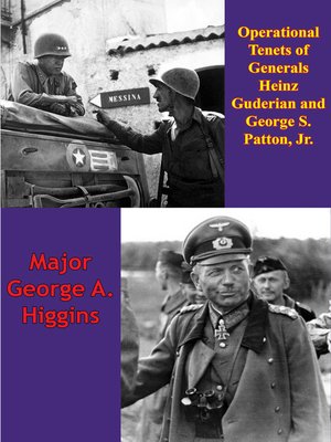 cover image of Operational Tenets Of Generals Heinz Guderian And George S. Patton, Jr